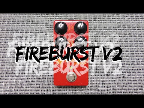 Review FBR2 Fireburst: Diamond Fireburst V2 FBR2: ¡Distorsión "Fire Fuzz" en una caja más pequeña!